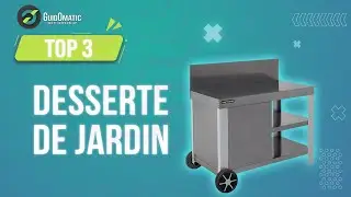 ⭐️ TOP 3 : DESSERTE DE JARDIN 2023