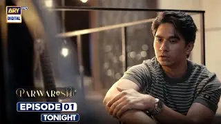 NEW! Parwarish Episode 1 | Samar Abbas Jafri | Aina Asif | Promo | ARY Digital