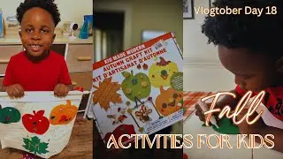 VLOGTOBER 2024: FALL CRAFTS & ACTIVITIES FOR KIDS | Fall Activities for Toddlers at Big Lots