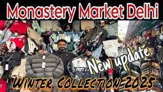 Monastery Market New Winter Collection 2025 || Tibetan Market in Delhi || Kashmere Gate Delhi