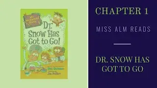 Dr. Snow Has Got to Go (chapter 1): Read Aloud and Think Sheet