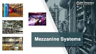Mezzanine System Manufacturers, Suppliers, and Industry Information