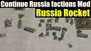 Generals Zero Hour Continue Russia factions Mod Russia Rocket
