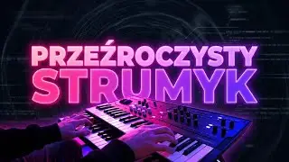 Przeźroczysty Strumyk (Teledysk)