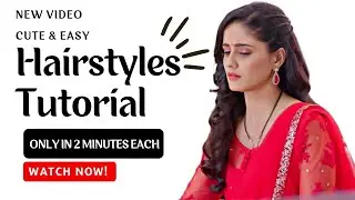 Easy hairstyles inspiring by Sai joshi/ Ayesha Singh | Sai hairstyle in GHKKPM | latest hairstyle