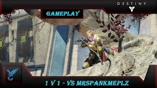 Destiny: 1v1 Vs MrSpankMePlz (Challenged) - Gameplay