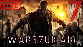 Die n&auml;chste Hordennacht kommt! 7D2D War3zuk! Live Stream🔴 German/Deutsch!