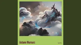 Autumn Murmurs (Remix)