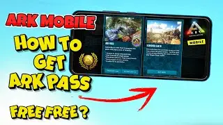 How To Buy ARK PASS In ARK Mobile Revamp 🔥🔥 : ARK Ultimate Mobile Edition Full ARK PASS Details