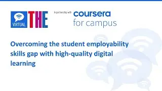 Overcoming the student employability skills gap with high-quality digital learning