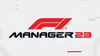 F1 Manager 23 - Saison 3 - &Ouml;sterreich (10/23), Gro&szlig;britannien (11/23) | PC | Streamaufnahme
