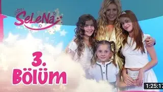 Selena 3. b&ouml;l&uuml;m (Atv)