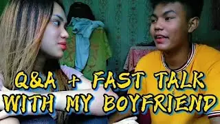 Q & A  +  FAST TALK WITH MY BOYFRIEND