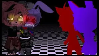 []fnaf[]Withered foxy and withered bonnie meet their soft AU