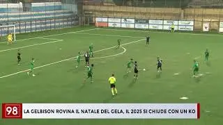 LA GELBISON ROVINA IL NATALE DEL GELA, IL 2025 SI CHIUDE CON UN KO