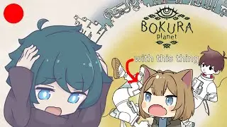 [BOKURA: planet] wanderers in spacetime (and puzzles) (ft. @Koishukaze)