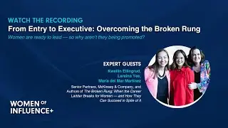 From Entry to Executive: Overcoming the Broken Rung