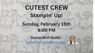 Cutest Crew, Stampin' Up!