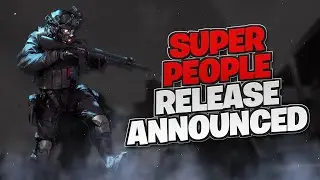 Super People Release ANNOUNCED!