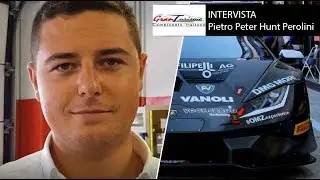 Campionato GT ITALIANO  INTERVISTA Pietro Peter Hunt Perolini