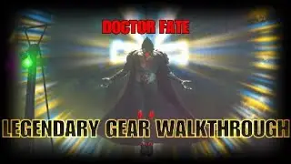DOCTOR FATE LEGENDARY GEAR WALKTHROUGH | INJUSTICE 2 LEGENDARY GEAR GRIND AND SHOWCASE