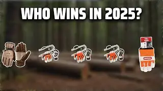 The Top 5 Best Chainsaw Gloves in 2025 - Must Watch Before Buying!