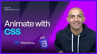 Animate Like a Pro with CSS on Webflow!