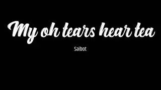 Saibot - My oh tears hear tea by Sense Record #music #song #newsong #monday #mondayfeeling #hiphop