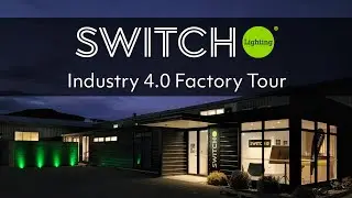 Switch Lighting welcomes businesses for Industry 4.0 Factory Tour