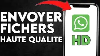 Comment Envoyer Des Videos ou photo sans perdre en qualit&eacute; sur whatsapp(Facile).