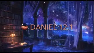 🪔 DAILY VERSE #57: &lsquo;At That Time Shall Michael Stand Up, The Great Prince&rsquo; - Daniel 12:1