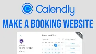 How To Make A Booking Website Using Calendly | Simple For Beginners (2025)