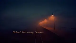 Deep Dark Ambient for Emotional Emptiness | Lonely Foggy Station, Relaxing Music for Loneliness