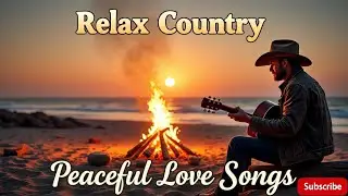 Best Country Love Songs That Speak the Truth - Deep Southern Romance
