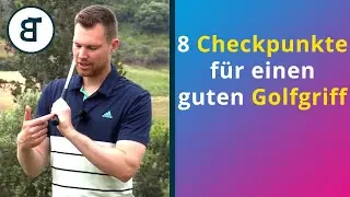 8 Checkpunkte f&uuml;r einen guten Golfgriff