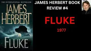 FLUKE by James Herbert - Book Review 4