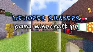 ¡¡LOS MEJORES SHADERS PARA MINECRAFT PE GAMA BAJA!!