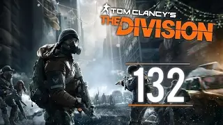 The Division | Episode 132 | DAT LOOT