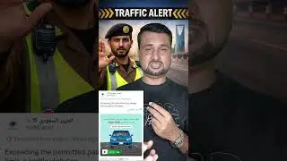 Saudi Traffic Alert, Drivers Be Careful #travelgurumasood #news #saudinewsinurduhindi