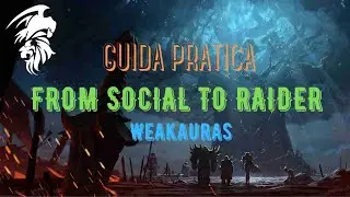 Guida Pratica/Tutorial - From Social to Raider: Weakauras