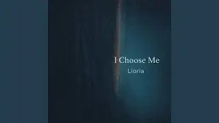 I Choose Me