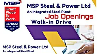 Msp Raigarh Walk In Interview | Msp Raigarh Job Opening