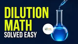 Dilution Calculations for PTCB | C₁V₁, Reconstitution & IV Math Made Easy