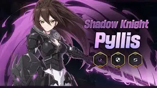 [Epic Seven] Shadow Knight Pyllis Preview