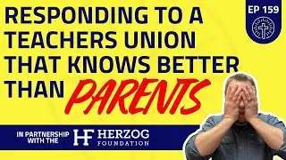 159 - Government Overreach in Homeschool Education: Responding to MSEA's Unbiblical Worldview