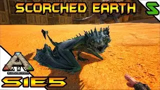 ARK: Scorched Earth Modded - POISON DRAGON EGG SNATCH S1E5