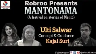 Robroo Presents | Ulti Salwar | MANTONAMA