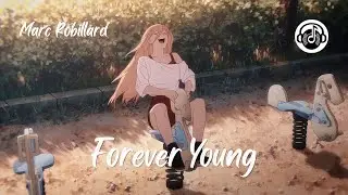 Forever Young - Marc Robillard