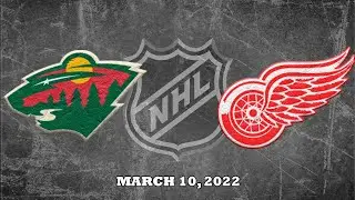 NHL Wild vs Red Wings | Mar.10, 2022