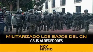 Militarizado los bajos del Congreso Nacional y sus alrededores